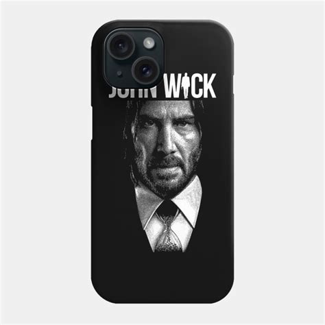 John Wick John Wick Phone Case Teepublic