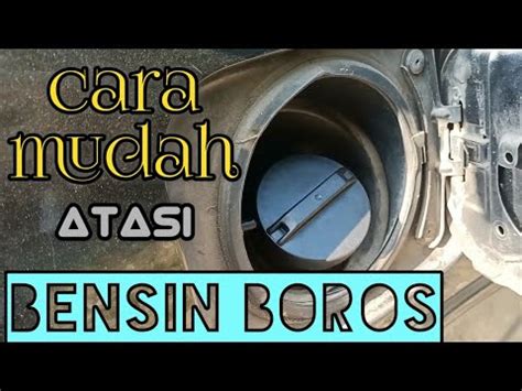 Penyebab Bensin Mobil Boros Cara Mengatasi Bensin Mobil Boros YouTube