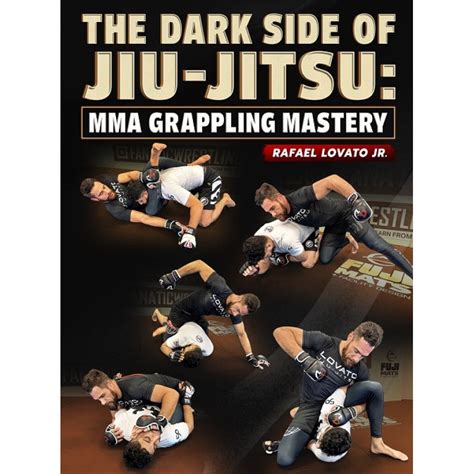 Downloadnow The Darkside Of Jiu Jitsu Mma Grappling Mastery By Rafael