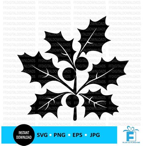 Holly SVG, Holly PNG, Holly Clipart, Holly Silhouette, Holly Vector ...