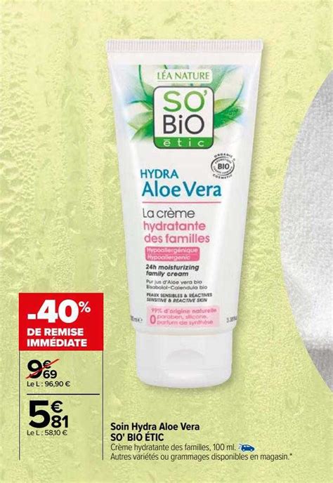 Promo Soin Hydra Aloe Vera So bio étic chez Carrefour iCatalogue fr