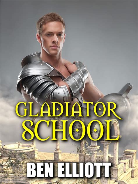 Gladiator School MM Gay Gladiators In Ancient Roman S M Historical Fiction Full Length Novel