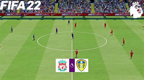 Fifa 22 Leeds United Vs Liverpool English Premier League Full Match And Gameplay Youtube