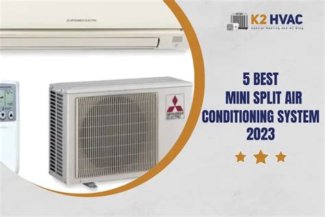 5 Best Mini Split Systems | K2 HVAC