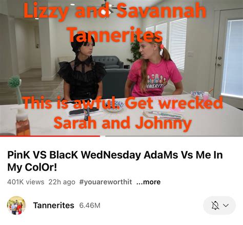 Lizzy And Savannah Tannerites This Sucks Poor Lizzy And Savannah R