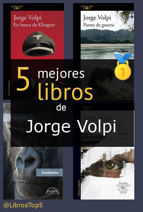 Libros De Jorge Volpi 🔝 Mejores Libros