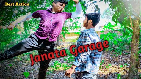 Janata Garage Movie Acction Best Acction In Janata Garage YouTube