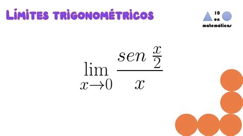 L Mites Trigonom Tricos Seno Ejemplo Curso De L Mites Parte