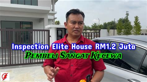 PAKAR ELEKTRIK Kali Ke 3 Buat Inspection Pembeli Rumah Elite Amat