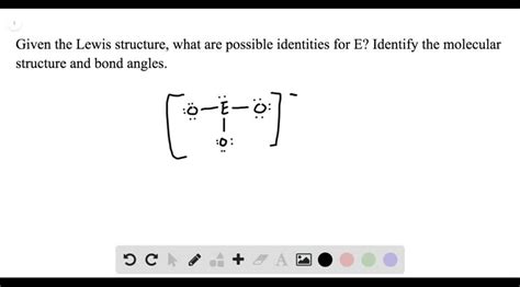 SOLVED Consider The Following Lewis Structure Where E Is An Unknown