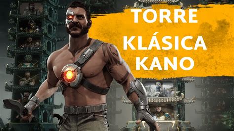 MK11 Mortal Kombat 11 Torre Klásica Final Kano Español Latino