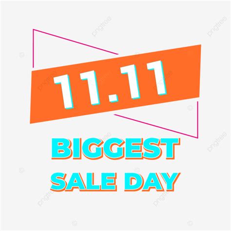 11 Biggest Sale Day 11 11 Sale 11 11 Png And Vector With Transparent