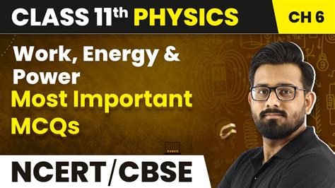 Work Energy Power Most Important MCQs Class 11 Physics Chapter 6