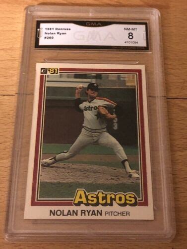 1981 Donruss Nolan Ryan 260 Astros Graded GMA 8 EBay