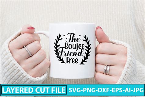 The Boujee Friend Free Svg Cut File Graphic By Designmedia Creative