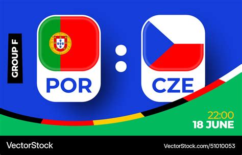 Portugal Vs Czechia Football 2024 Match Versus Vector Image