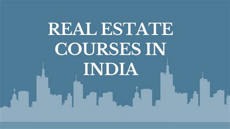 Popular Real Estate Courses In India 2024 New Updated List