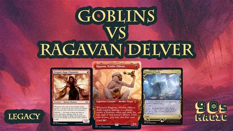 Goblins Vs Ragavan Izzet UR Delver MTG Legacy MH2 2021 YouTube