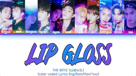 The Boyz Lip Gloss Lyrics Lip Gloss Color Coded Lyrics