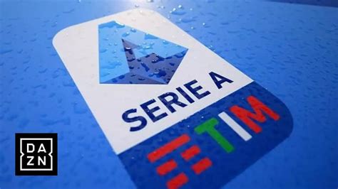 Programmazione Dazn Serie A Il Calendario Delle Partite