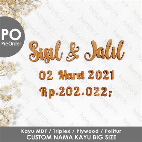 Jual Po Big Size Nama Tanggal Nominal Custom Text Kayu Mdf Triplex