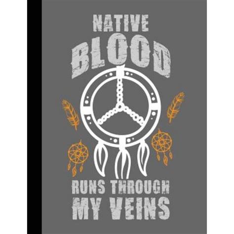 Proud Native Blood Runs Through My Veins Composition Book Paperback