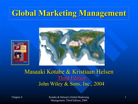 GLOBAL MARKETING MANAGEMENT By MASAAKI KOTABE