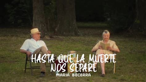 Maria Becerra HASTA QUE LA MUERTE NOS SEPARÉ Letra Lyrics La