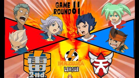 Inazuma League G11 R01 Raimon 2ND VS Tenma S Inazuma Eleven Go