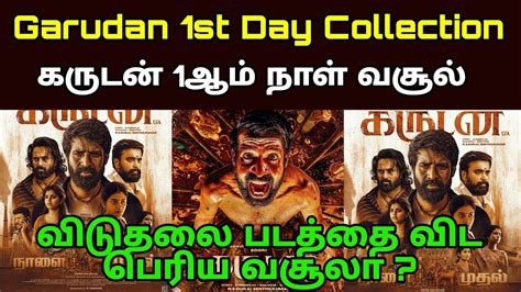 Garudan Soori Movie 1st Day Collection Karudan Aranmanai 4 PT Sir