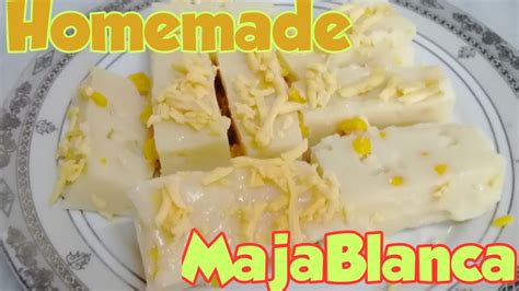 PANLASANG PINOY How To Make Maja Blanca HOMEMADE FILIPINO RECIPE