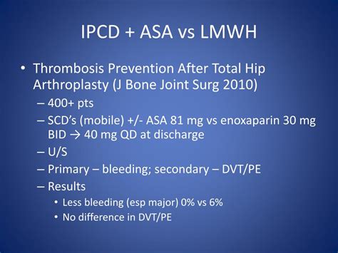 Ppt Dvt Prophylaxis In Orthopedic Patients Powerpoint Presentation Free Download Id 2670986