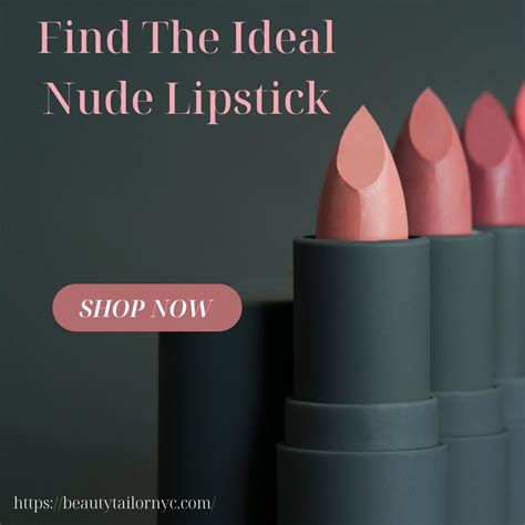 Best Matte Lipstick The Beauty Tailor Find The Ideal Nude Lipstick