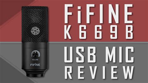 FiFine K669B USB Microphone Review YouTube