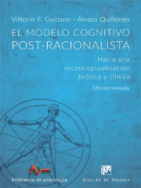 Modelo Cognitivo Post Racionalista Pdf Psicoterapia Ciencias Del