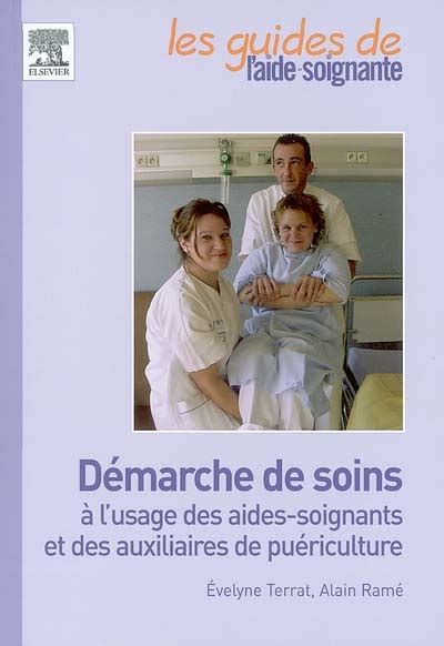 D Marche De Soins L Usage Des Aides Soignants Et Des Auxiliaires De