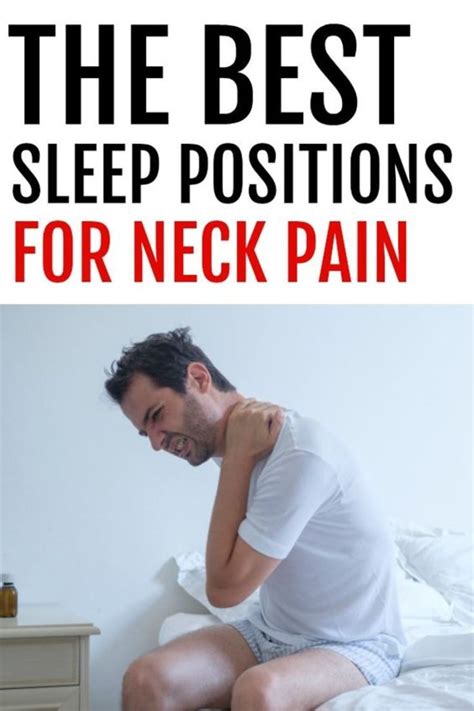 The Best Sleeping Positions For Neck Pain Neck Pain Tips Best Sleep