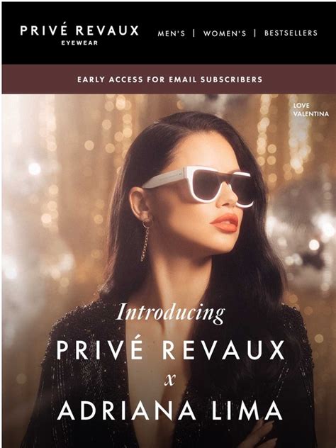 Prive Revaux Early Access The Adriana Lima Collection Milled