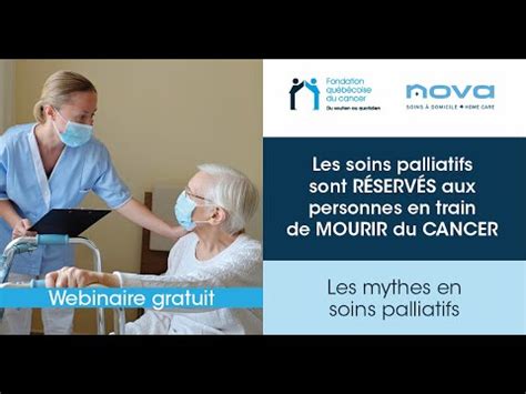 Webinaire Les Mythes En Soins Palliatifs Soins R Serv S Ceux En