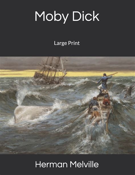 Moby Dick Large Print