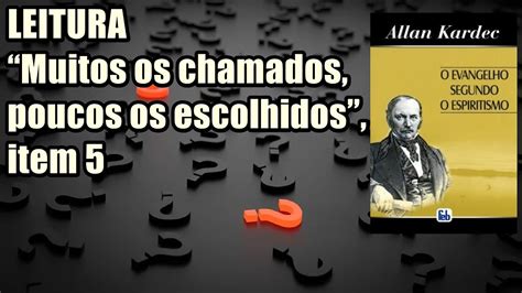 Muitos Os Chamados Poucos Os Escolhidos O Evangelho Segundo O