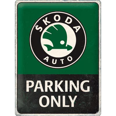 Plaque Skoda Parking Only Garage Atelier Les Plaques Publicitaires