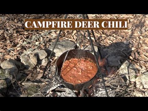 Campfire Deer Chili Youtube