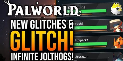 Glitch Unlimited Palworld Glitches Infinite Jolthog Money