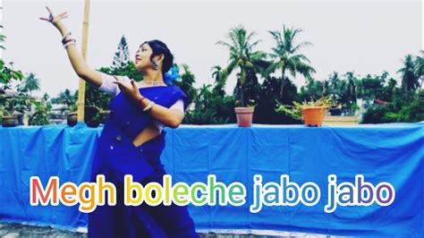 Megh Boleche Jabo Jabo Rabindra Sangeet Dance Cover By Ankita Youtube