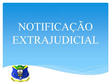 NotificaÇÃo Extrajudicial