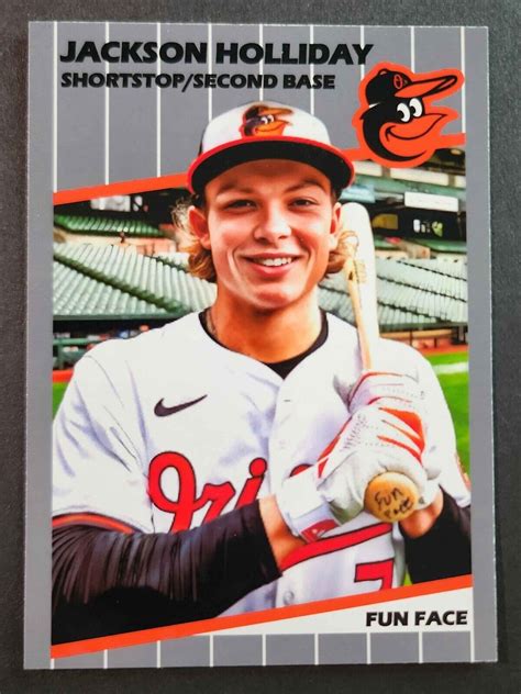 Jackson Holliday 89 Fun Face Custom Card Baltimore Orioles Rookie Ebay