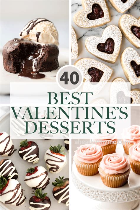 40 Best Valentines Day Dessert Recipes Recipe Desserts Valentine