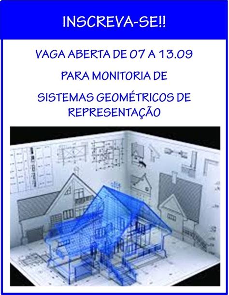 Vagas Para Monitoria Sistema Geom Trico De Representa O Eau