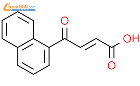 4 naphthalen 1 yl 4 oxobut 2 enoic acidCAS号113816 26 5 960化工网